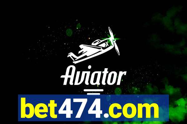 bet474.com