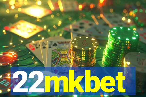 22mkbet