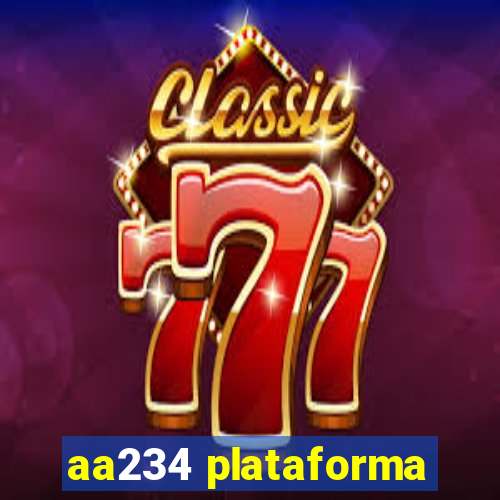 aa234 plataforma