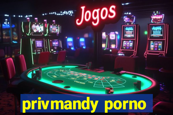 privmandy porno