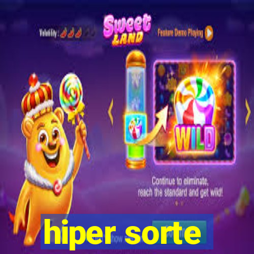 hiper sorte