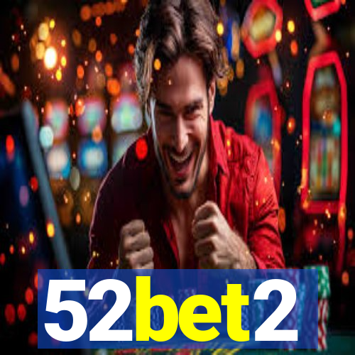 52bet2