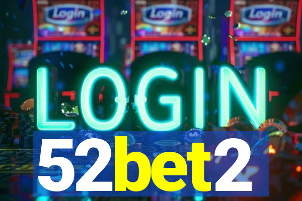 52bet2