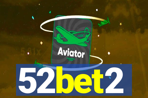 52bet2