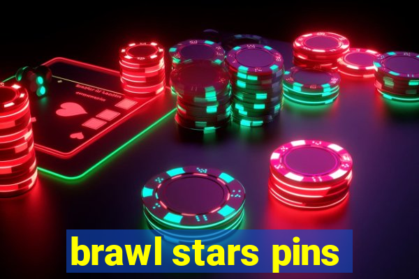 brawl stars pins