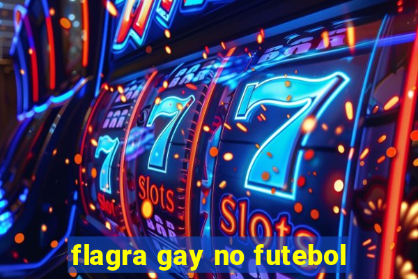 flagra gay no futebol