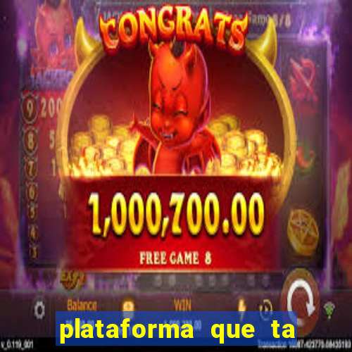 plataforma que ta pagando bem hoje