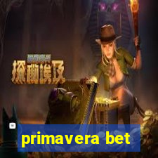 primavera bet