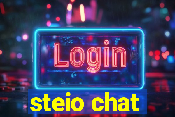 steio chat