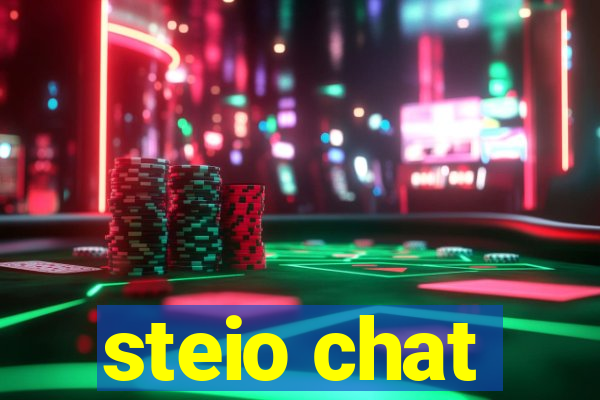 steio chat