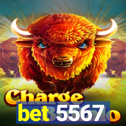 bet 5567