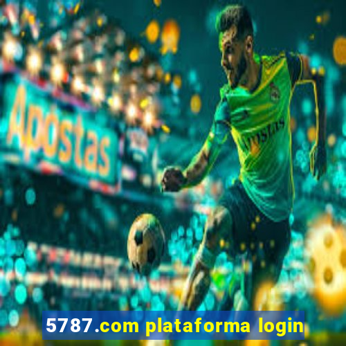 5787.com plataforma login