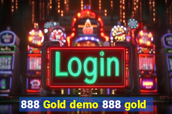 888 Gold demo 888 gold