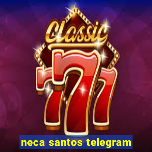 neca santos telegram