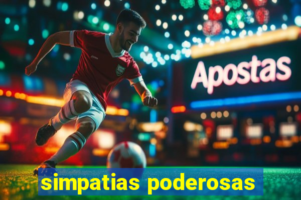 simpatias poderosas