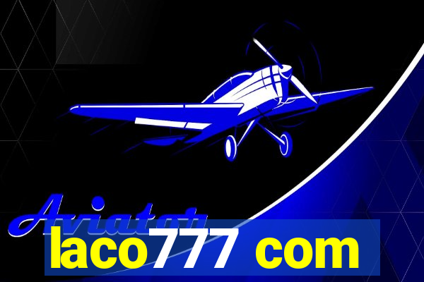 laco777 com