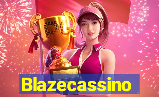 Blazecassino