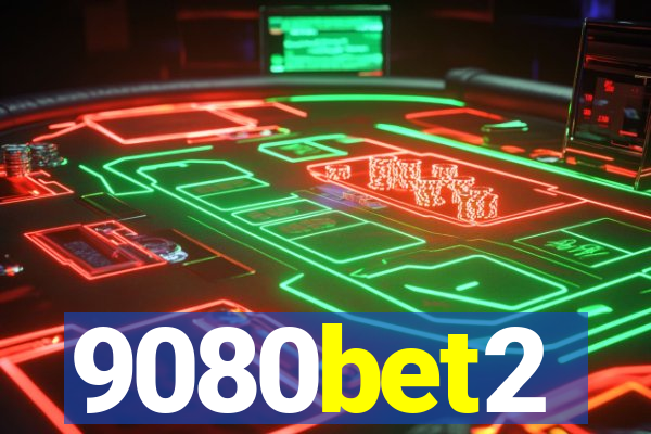 9080bet2