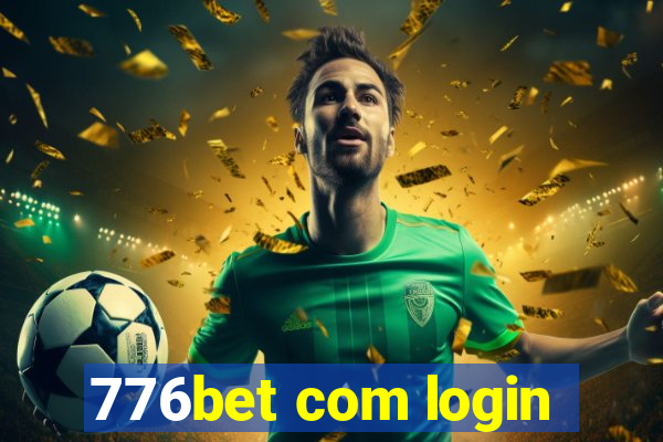 776bet com login