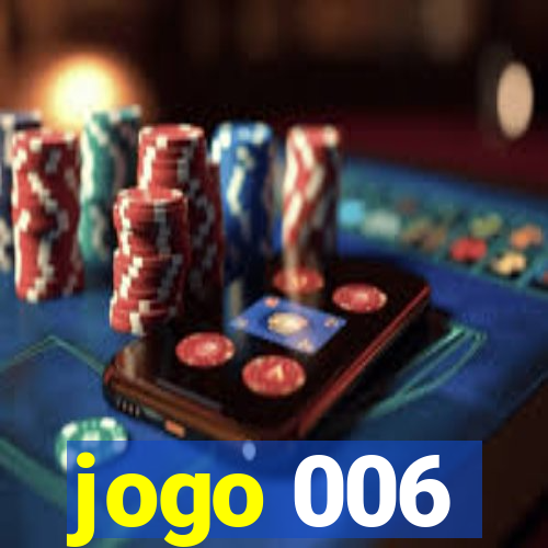 jogo 006