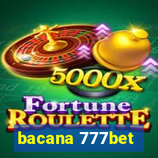 bacana 777bet