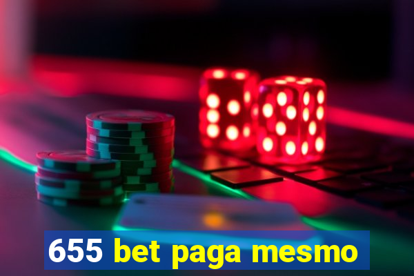 655 bet paga mesmo