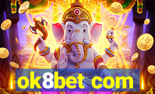 ok8bet com