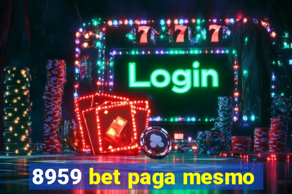 8959 bet paga mesmo