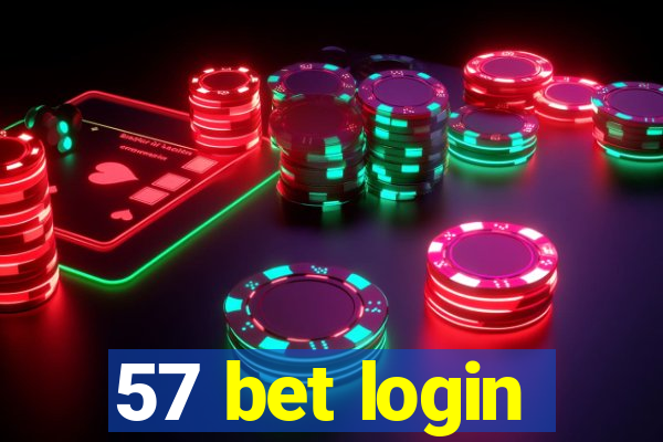 57 bet login