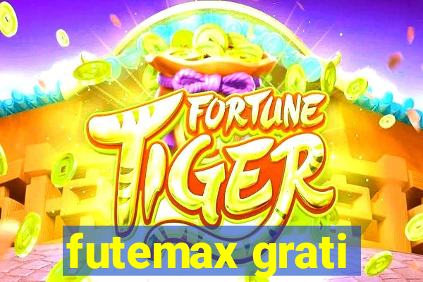 futemax grati