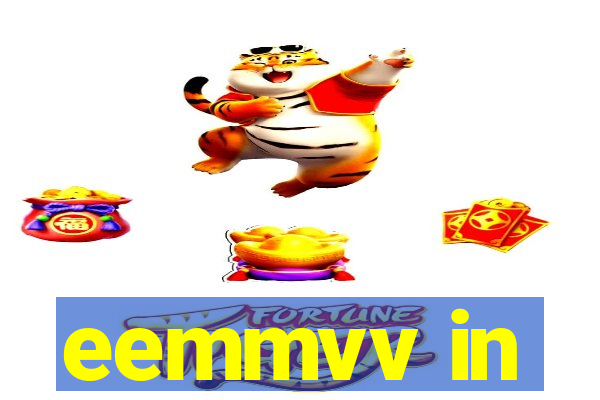 eemmvv in