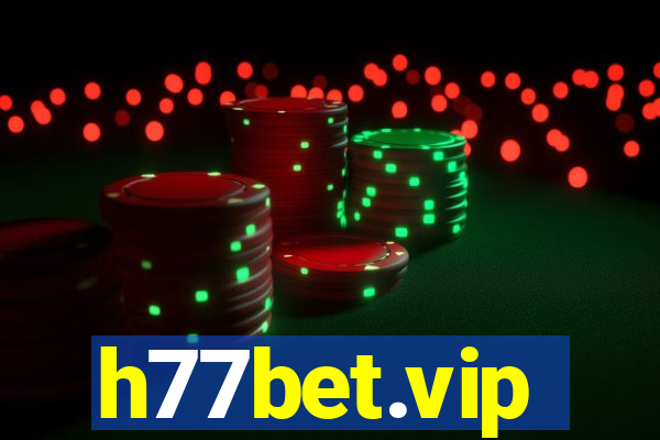 h77bet.vip