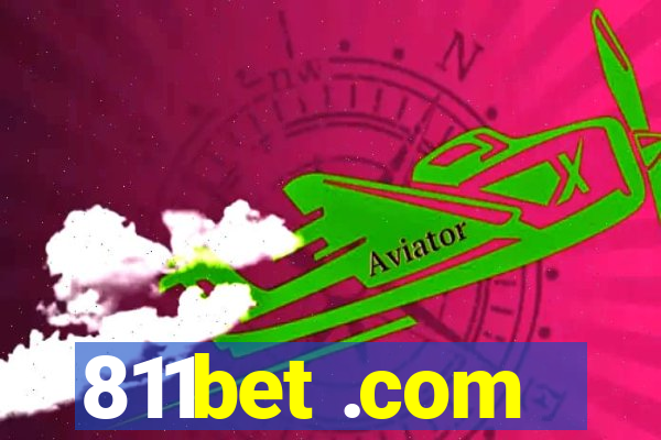 811bet .com