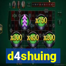 d4shuing