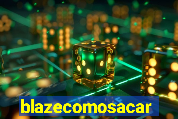 blazecomosacar