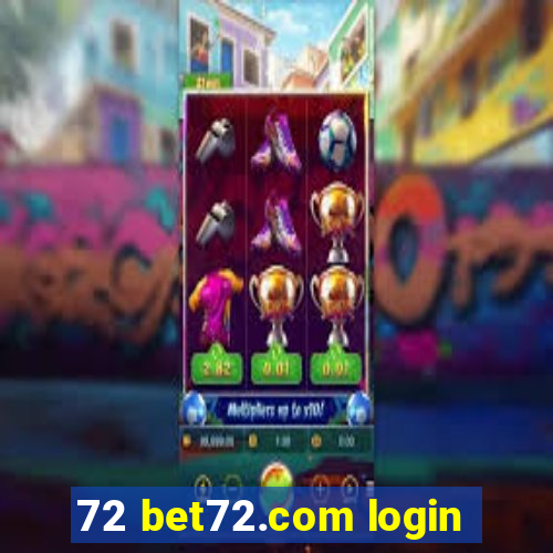 72 bet72.com login