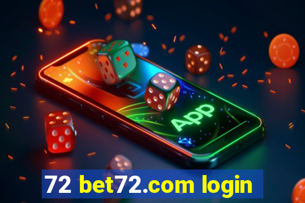 72 bet72.com login