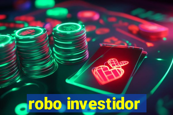 robo investidor