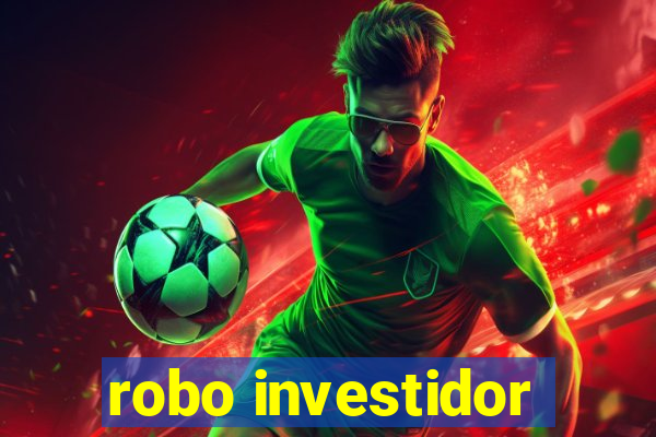 robo investidor