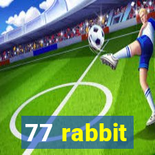 77 rabbit