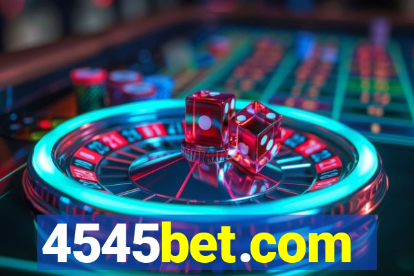 4545bet.com