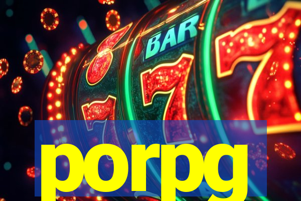 porpg