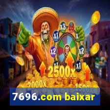 7696.com baixar