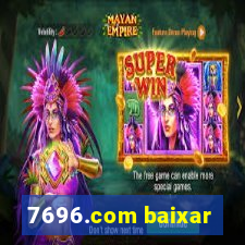 7696.com baixar