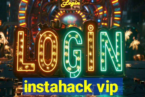 instahack vip