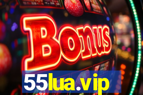 55lua.vip