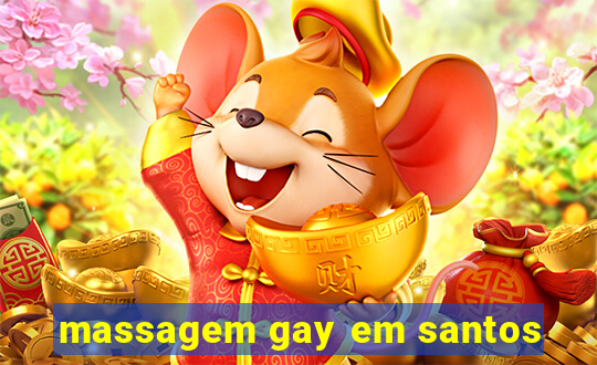 massagem gay em santos