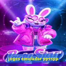 jogos emulador ppsspp