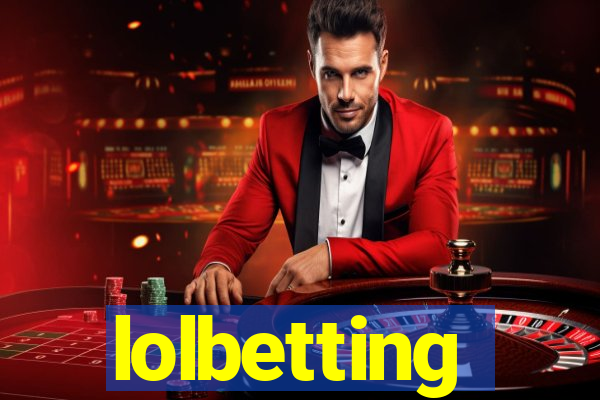 lolbetting