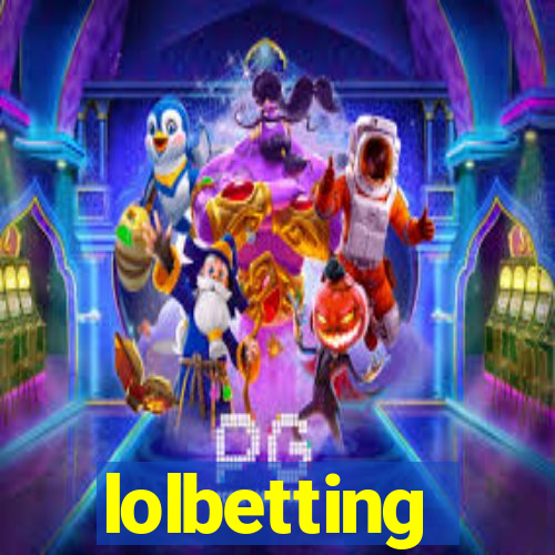 lolbetting